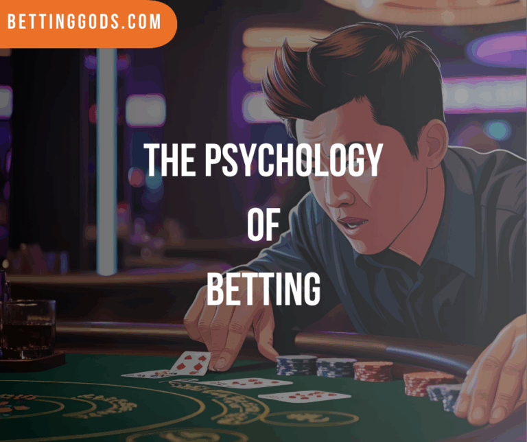 Psychology of betting